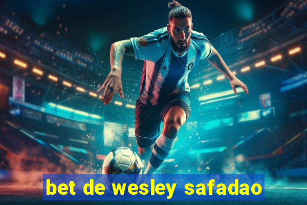 bet de wesley safadao